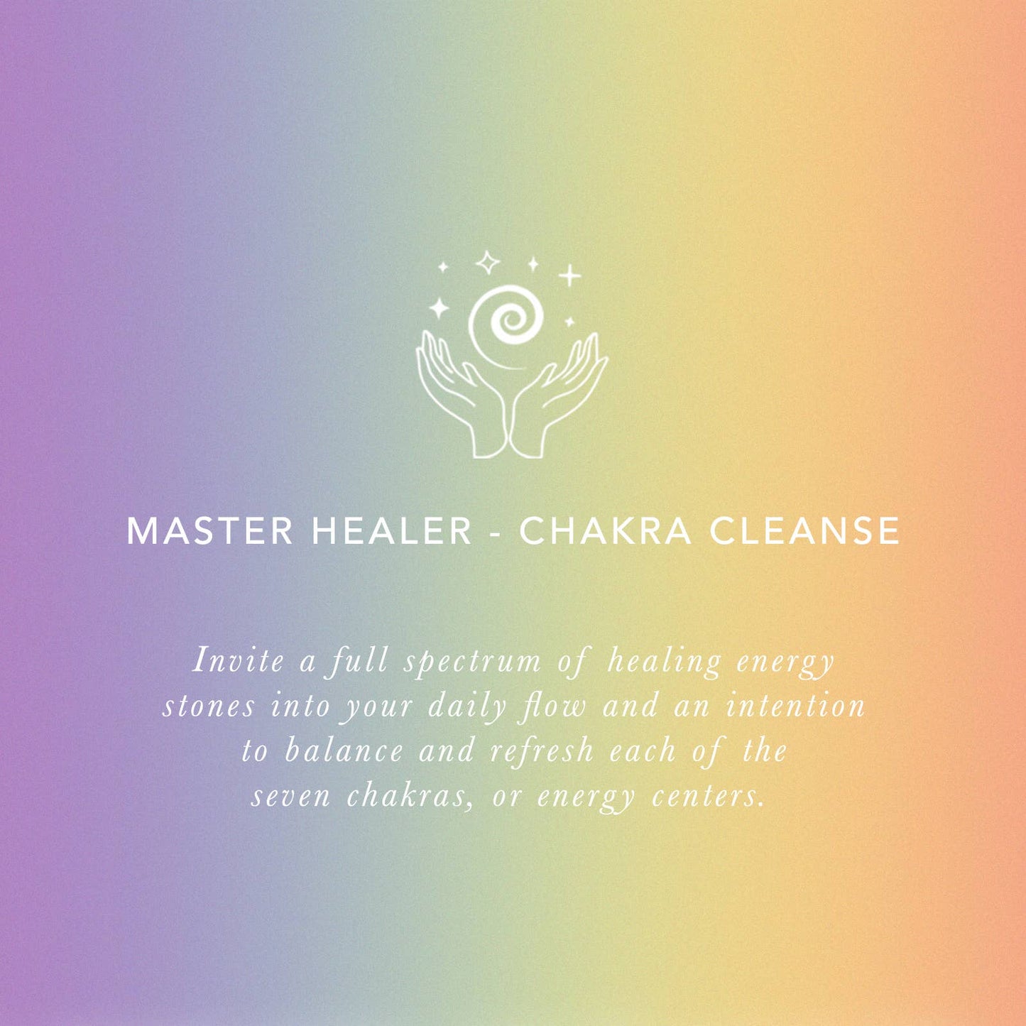 Master Healer Chakra Cleanse How To