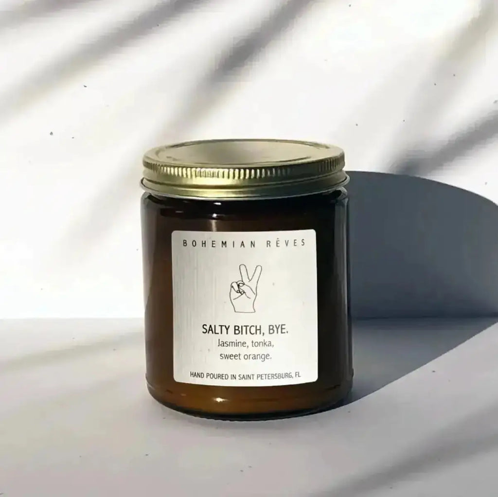 Bohemian Rêves Salty Bitch Bye Soy Wax Intention Candle